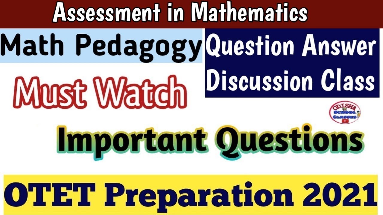 Math Pedagogy Questions for OTET by Odisha School Classes