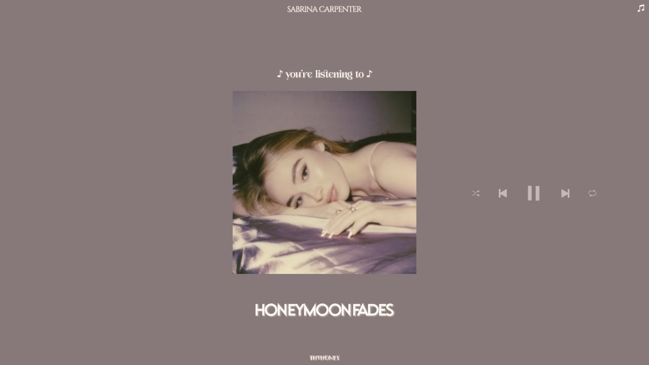 sabrina carpenter - honeymoon fades (sped up + reverb)