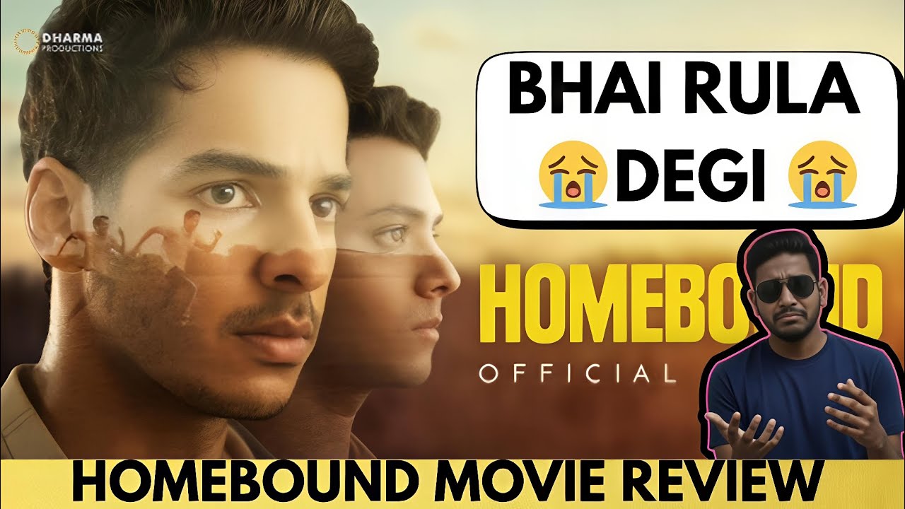HOMEBOUND MOVIE REVIEW| MOVIE LOVERS 