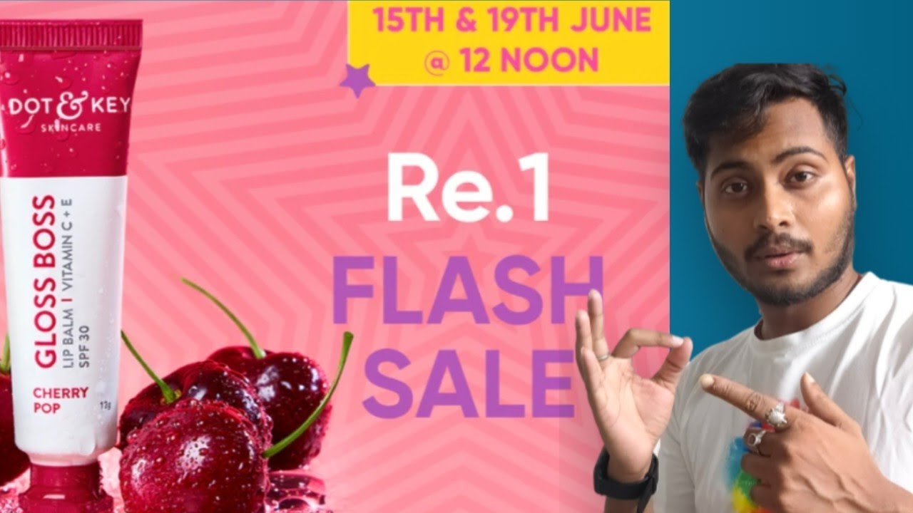 New 1 rupee Sale 😍 Dot & Key 1rs flash sale 😱 5rs 5 products Loot 🔥