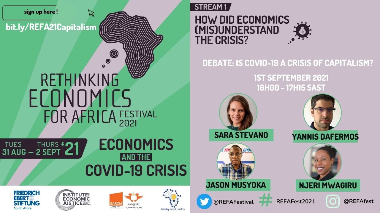 Is COVID-19 a crisis of capitalism? A debate | REFA Festival 2021| Stream 1,  Session 1