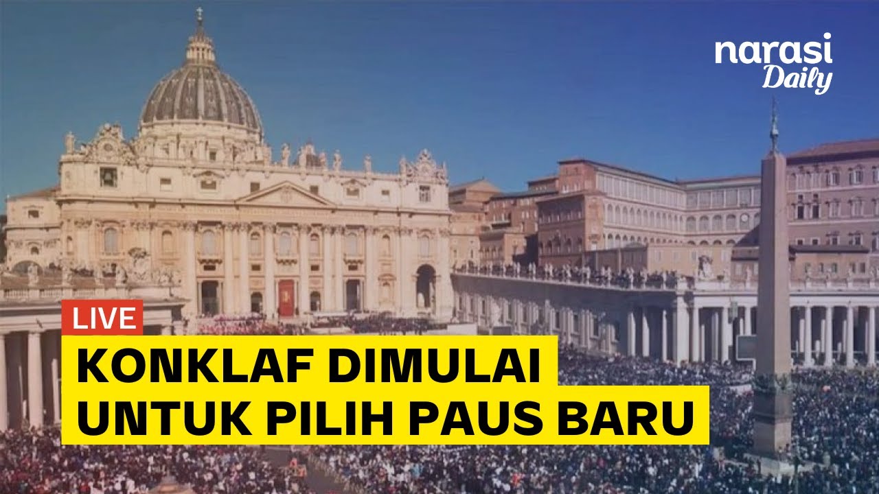 [LIVE] Selebrasi Pembukaan Konklaf untuk Pilih Paus Baru | Live Connect