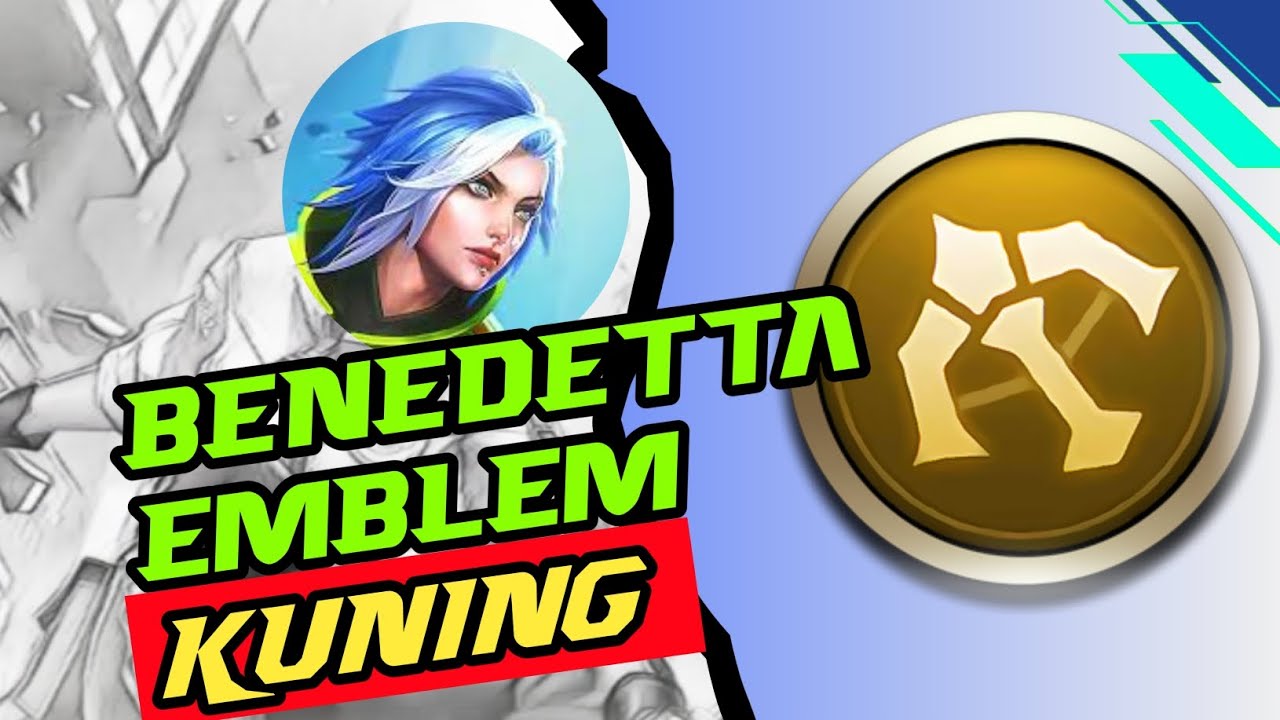 Emblem Baru Benedetta(Emblem Marksman)-Mobile legends