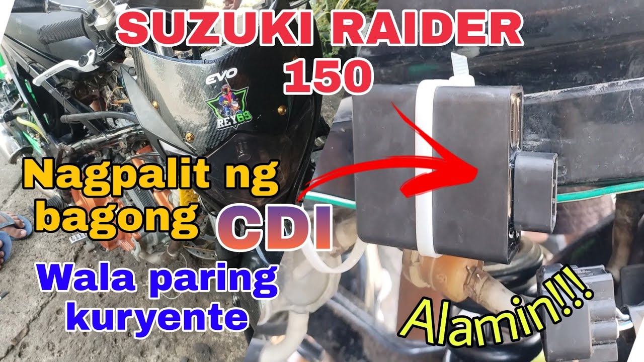 Suzuki Raider 150 Walang Kuryente ang Kanyang Motor Kahit Bagong Palit ng CDI. Alamin.
