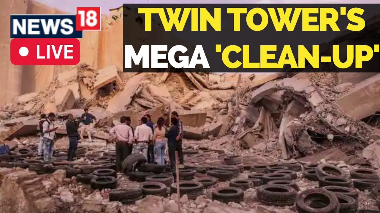 Supertech Twin Towers | Twin Towers Demolition | Twin Towers Clean-Up Drive | English News Live