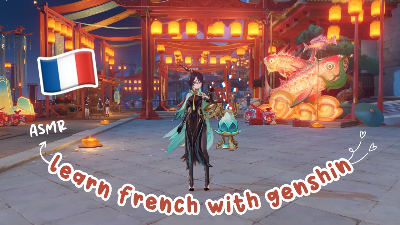 Learn French with Genshin 🇫🇷 Lantern Rite Edition 🏮✨ Extreme Tingles 😴 Genshin Impact ASMR