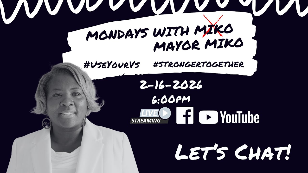Mondays with Mayor Miko