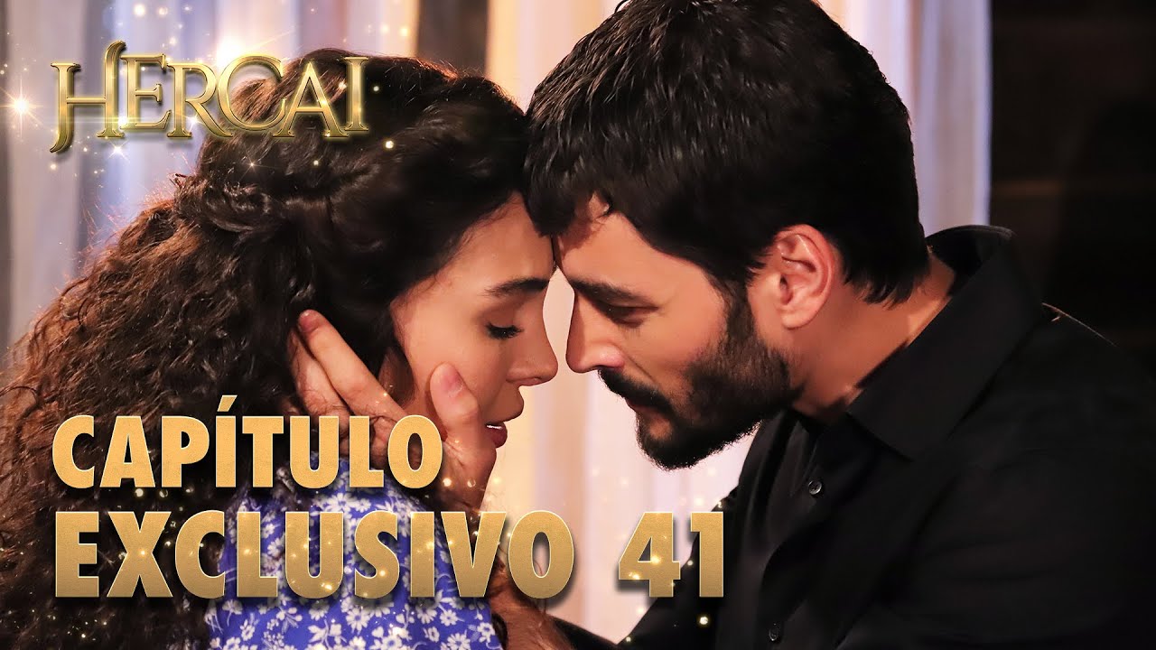 Hercai - Capítulo Exclusivo 41