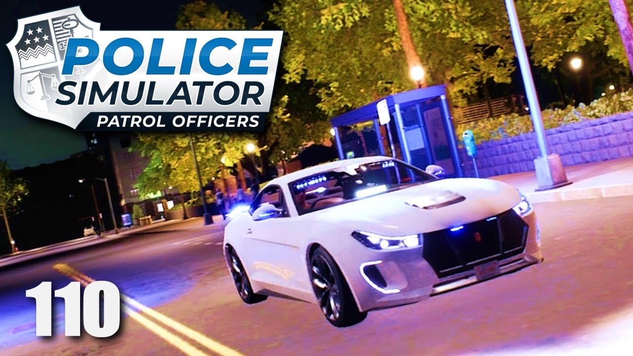 UNMARKED FAST PURSUIT VEHICLE | Episode 110 | Police Simulator: Patrol Officers