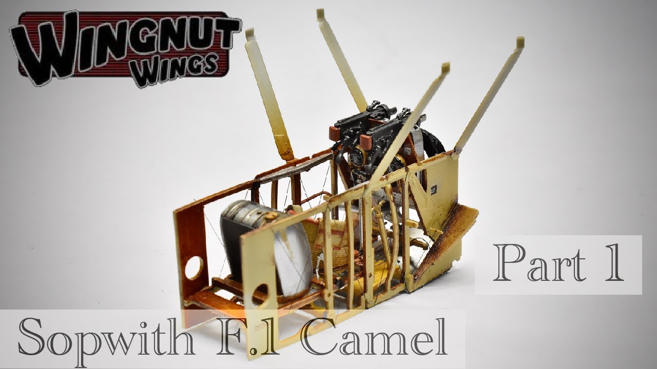 Wingnut Wings Sopwith F.1 Camel I Part One I Cockpit I