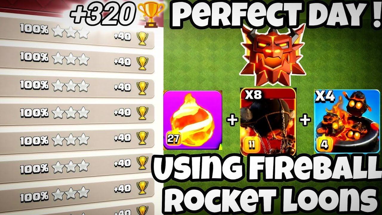 THEY COULDN'T STOP FIREBALL ROCKETLOONS..!! ( +320 in legends) | @ClashOfClans 