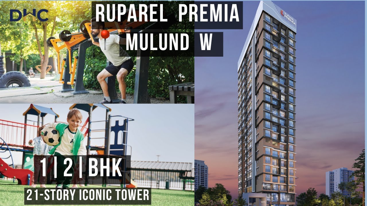 Ruparel Premia Mulund West, Mumbai | 1 & 2.5 BHK Homes in Mulund | New Flats in Mulund | #property