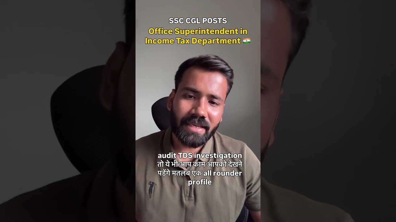 SSC CGL POSTS | Office Superintendent in Income Tax Department 🇮🇳| OS post