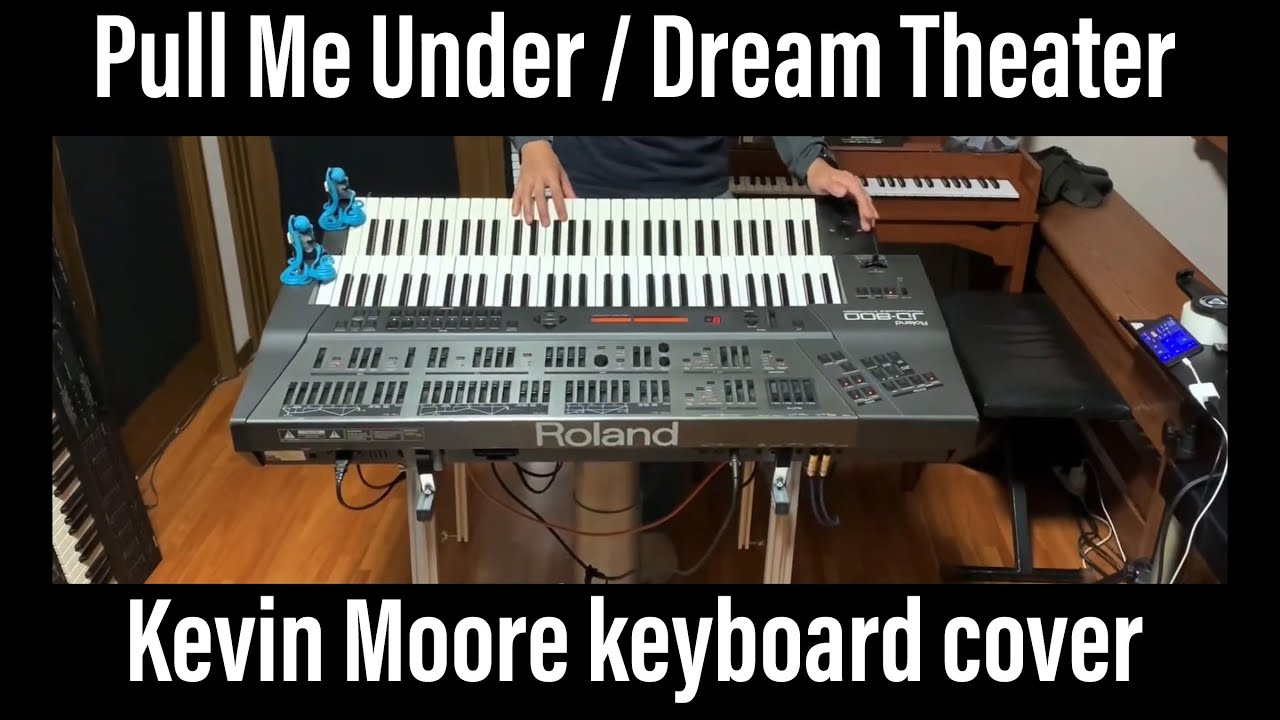 Dream Theater Pull Me Under keyboard cover Kevin Moore JD-800 DW-8000 360infinite ドリームシアター ケヴィンムーア