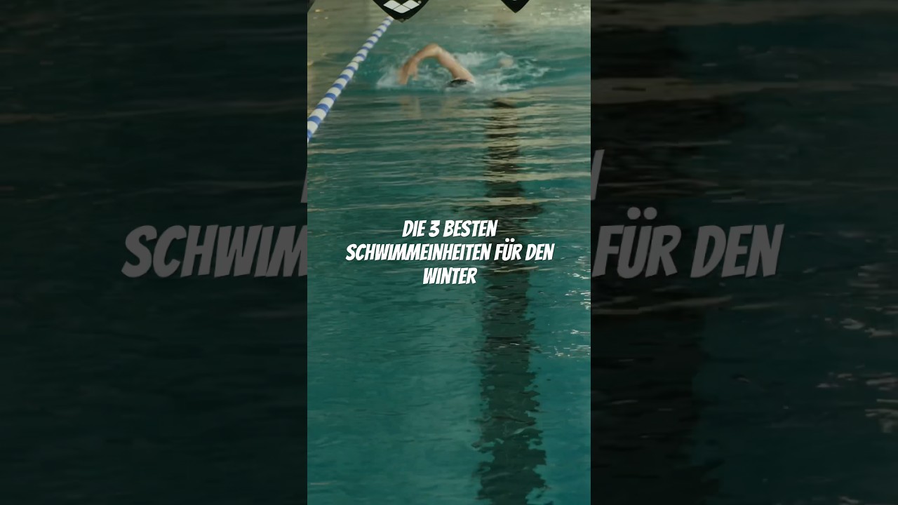 Die 3 besten Schwimmeinheiten f&uuml;r den Winter - Triathlon