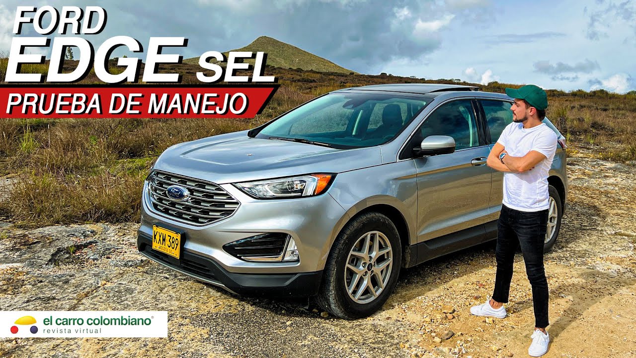 FORD EDGE SEL 🚙 Un SUV que se resiste a desaparecer 💪 | Prueba de manejo