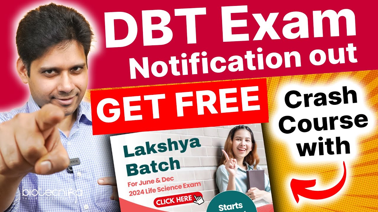 FREE DBT BET 2024 Crash Course With CSIR NET Lakshya Batch + 3 Internship - Prepare For  CSIR + DBT