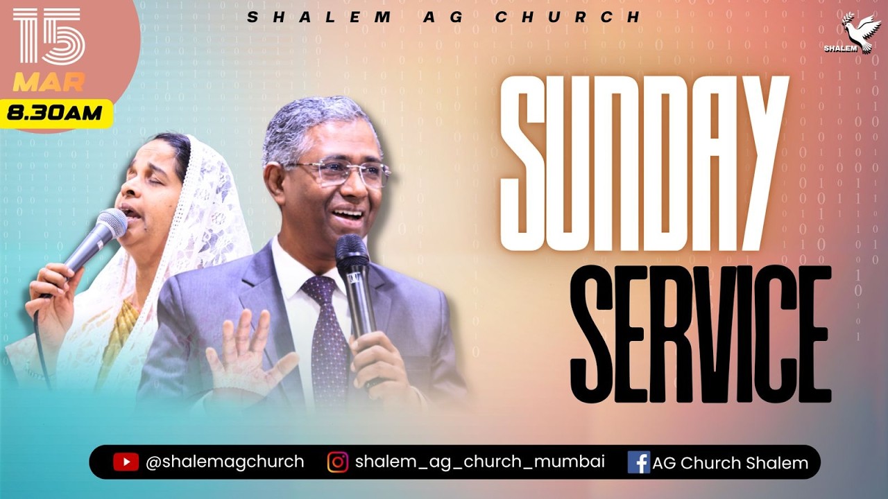 LIVE - SUNDAY SERVICE | 15-03-2026 | TAMIL - HINDI | SHALEM AG CHURCH - MUMBAI.