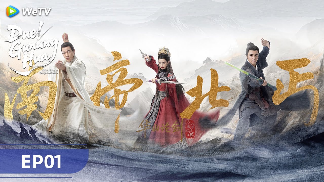 Duel Gunung Hua: Kaisar Selatan Pengemis Utara | Episode 1 | Peter Ho,  Hani Kyzy, Ming Dow