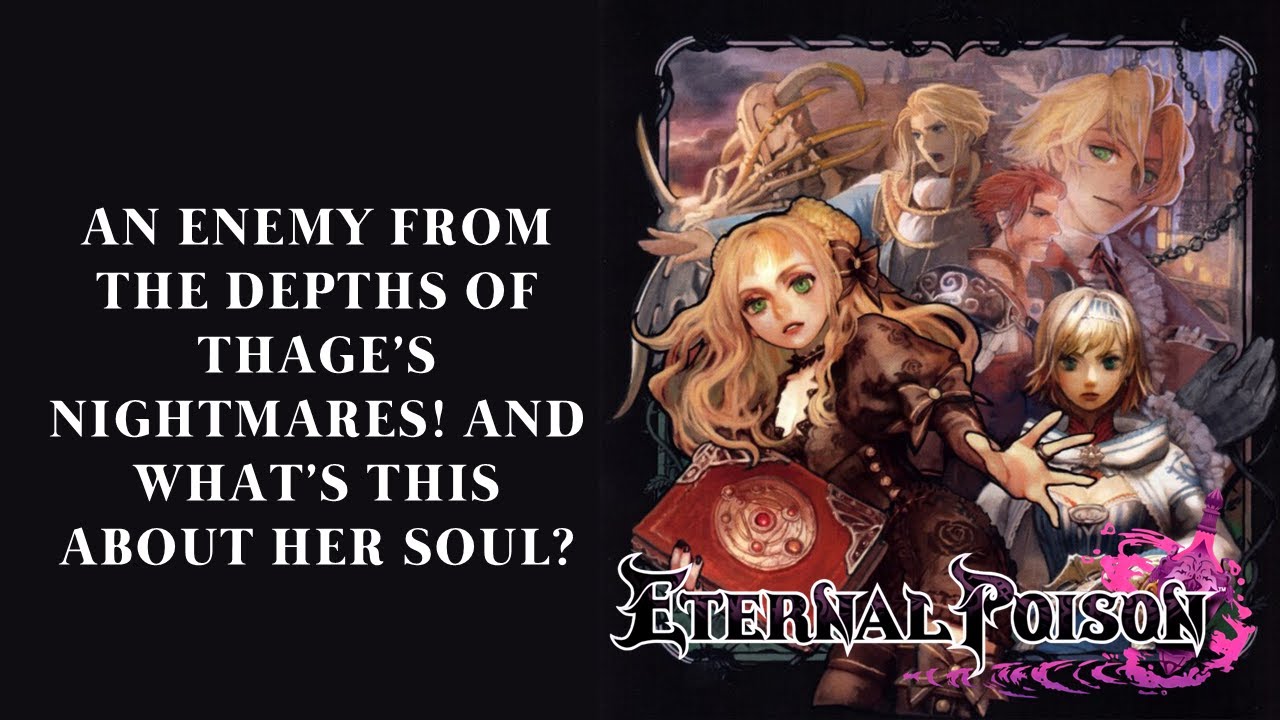 An enemy from the depths of Thage's nightmares! And what's this about her soul?