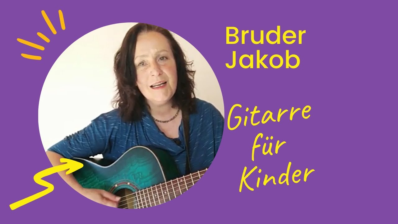 Bruder Jakob #GitarreFürKinder