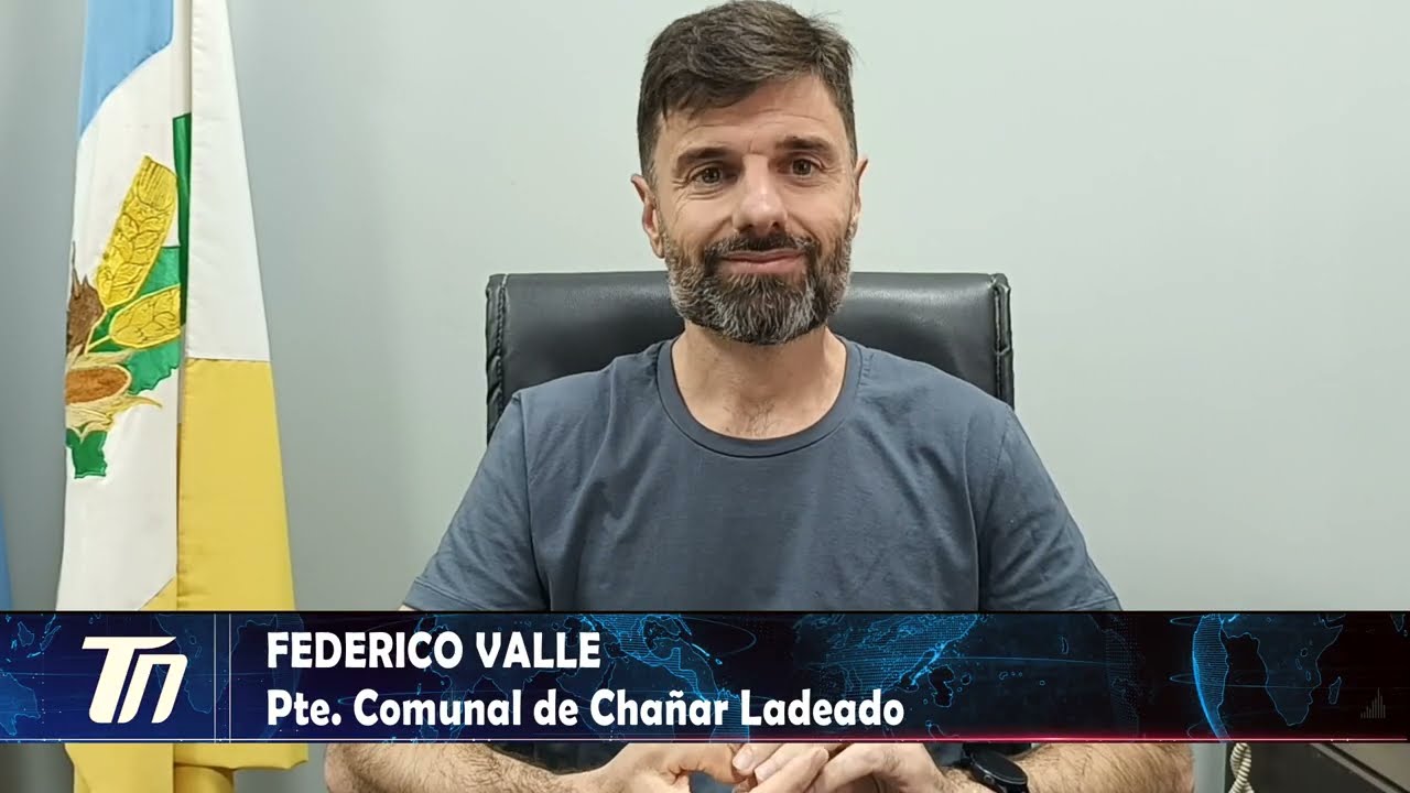 FEDERICO VALLE - Pte. Comunal de Chañar Ladeado.