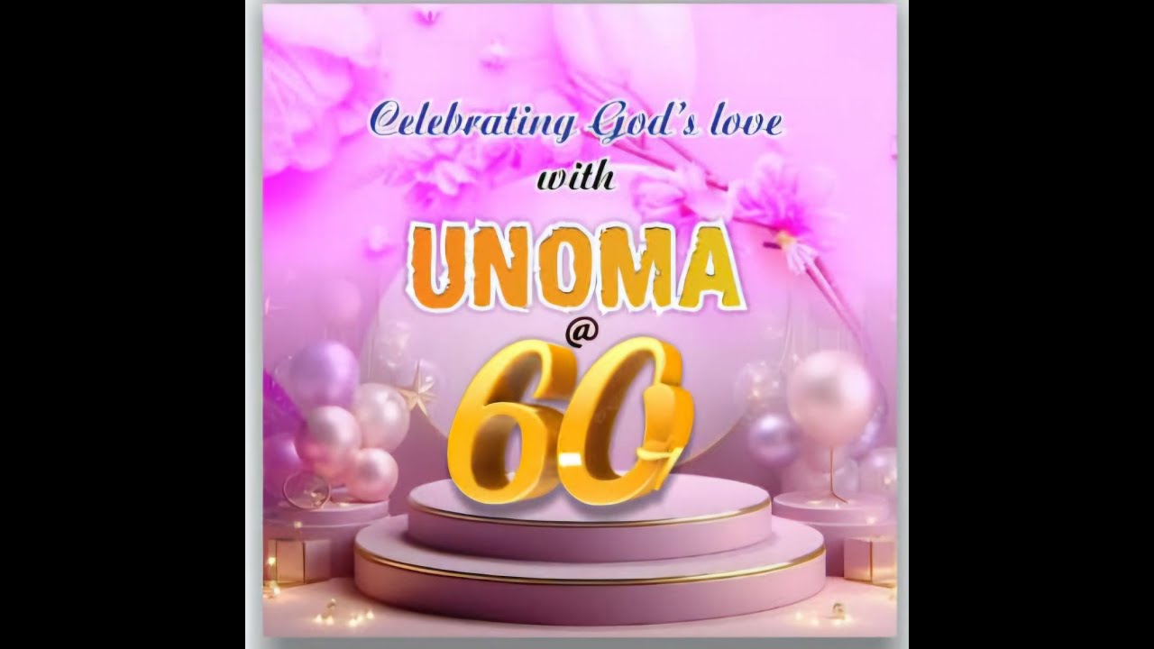 Mrs.  Unoma Mary Amangbo's 60th Birthday Anniversary and Retirement||20th September,2025