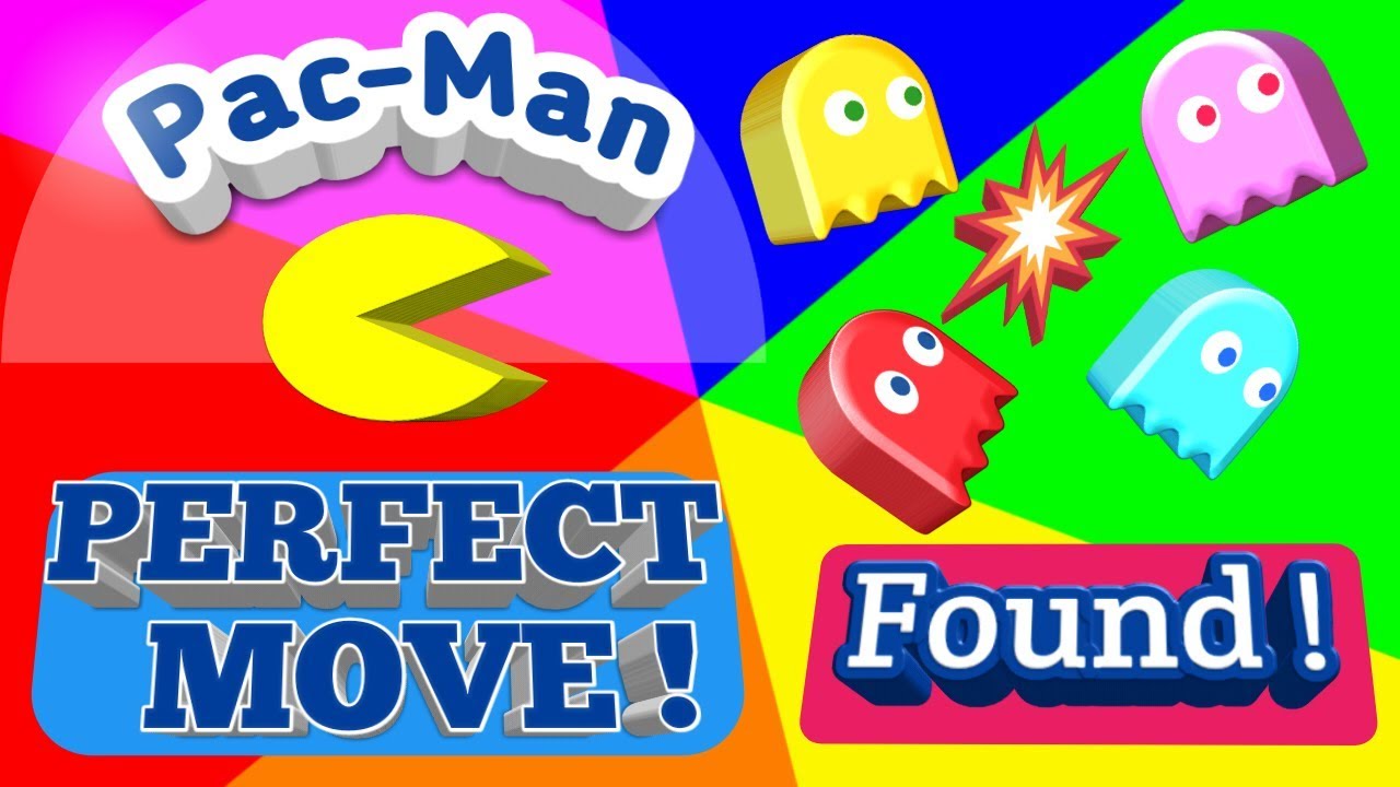Pacman Perfect move Best move Win Pacman All Pacman