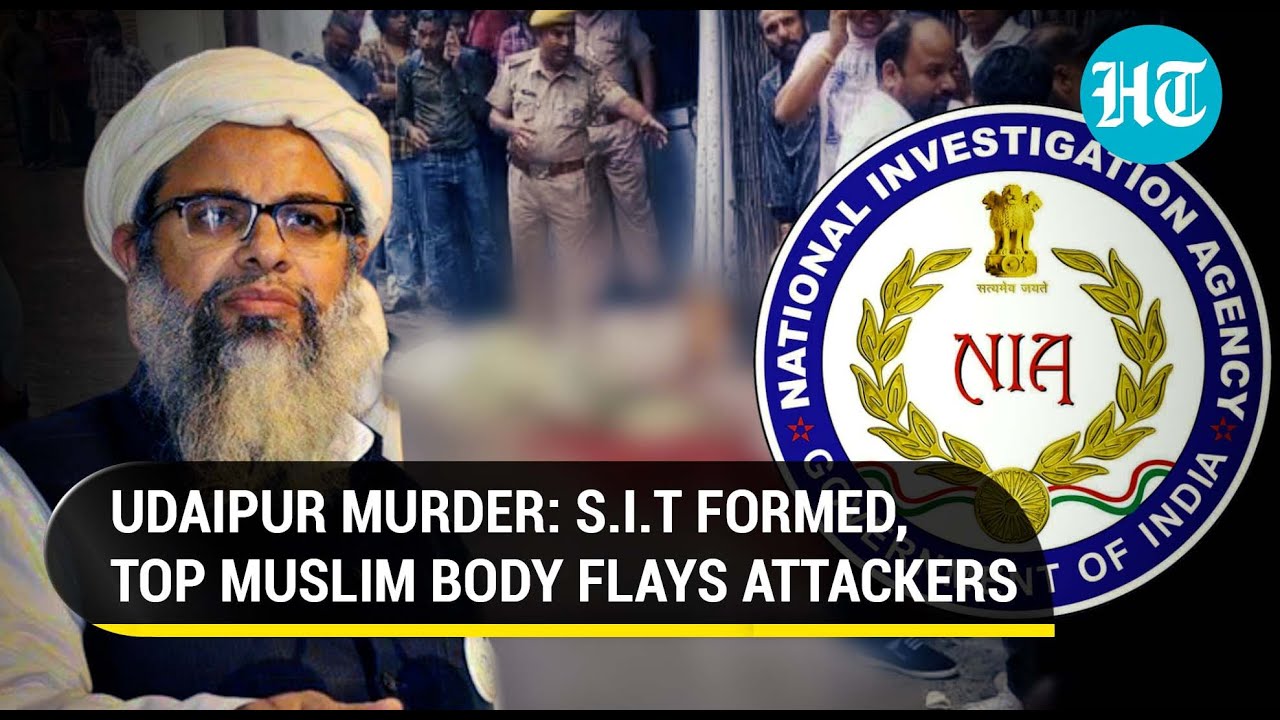 'Won't allow Talibanisation': Top Muslim body slams Udaipur murder; SIT formed as MHA sends NIA team
