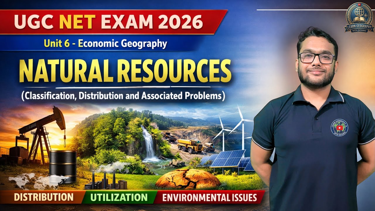 Natural Resources (Classification, Distribution and Associated Problems) // UGC NET EXAM / Geography
