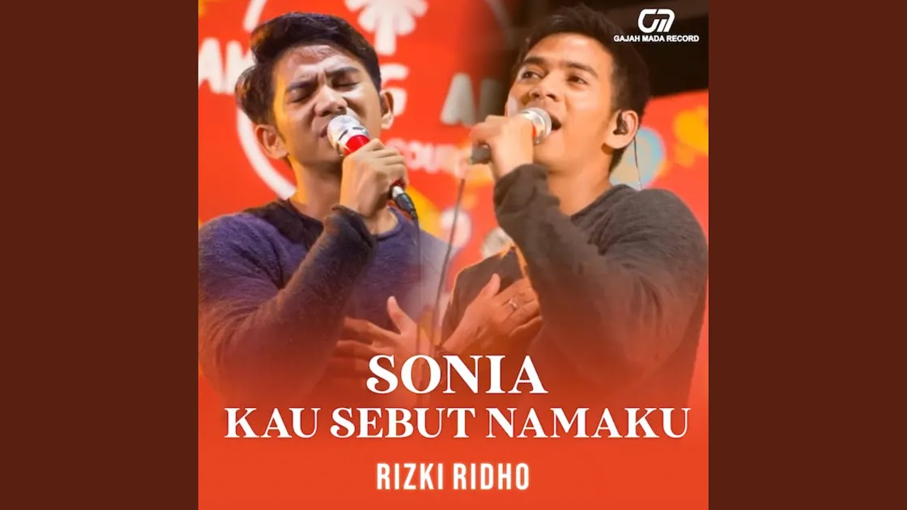 Sonia Kau Sebut Namaku