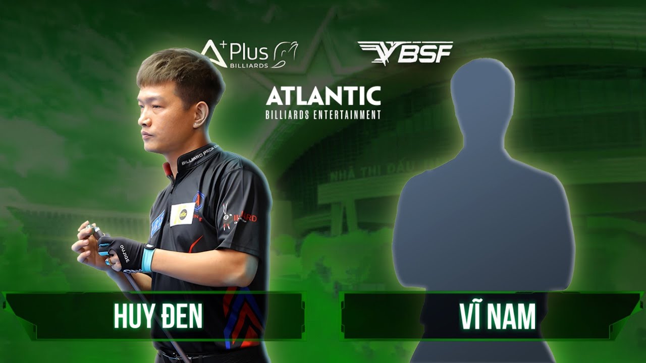 🔴 TRỰC TIẾP| Huy Đen vs Quách Vĩ Nam| Last 32| Giải VDQG vòng 1| Bàn 2