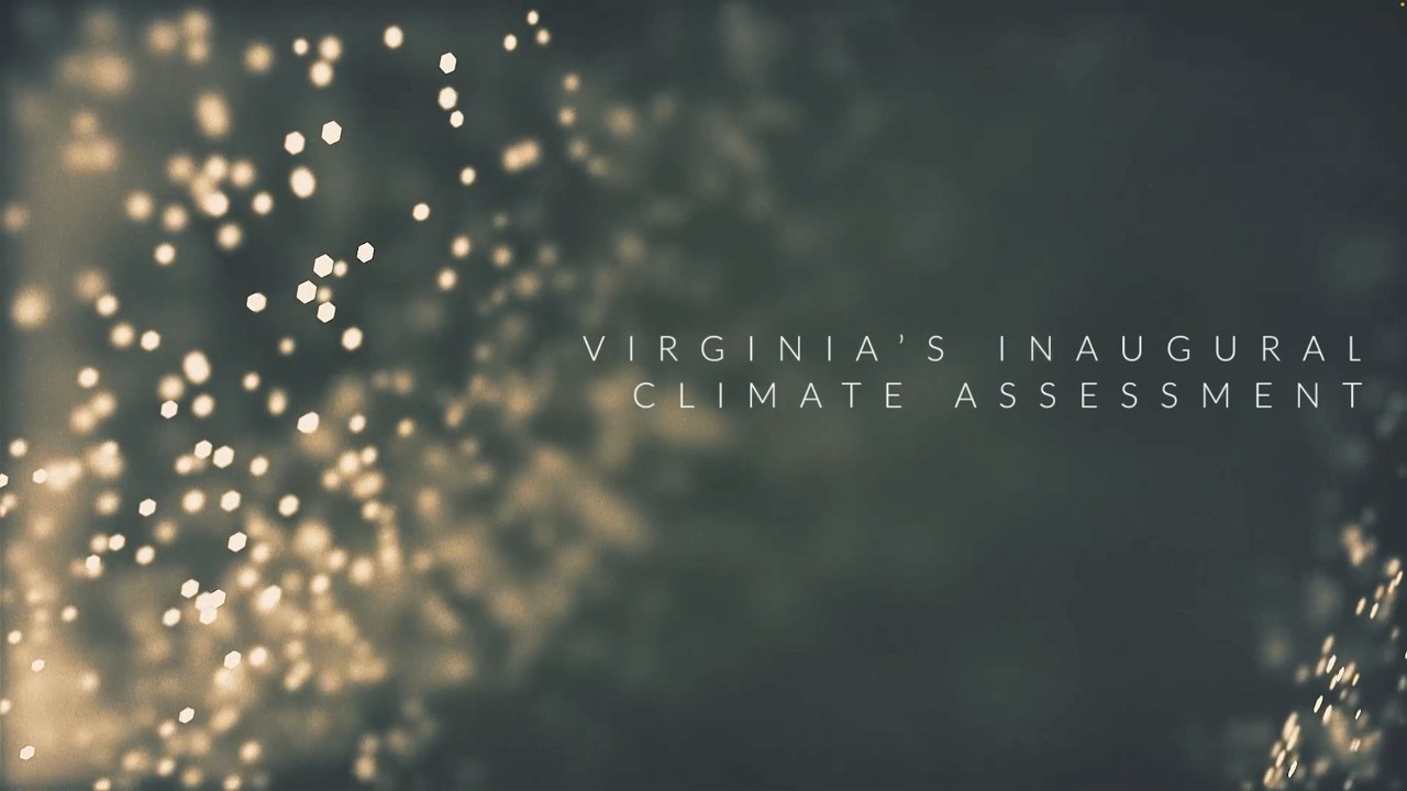 Mason Science Series - Virginia's Inaugural Climate Assessment