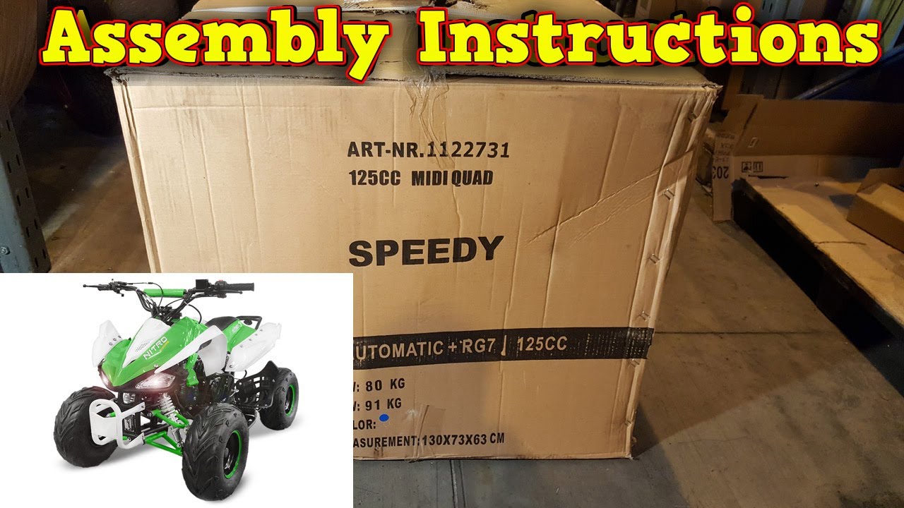 Quad 125 / 110cc - Unboxing - Full Assembly - Instructions Speedy RG7 from Nitro Motors