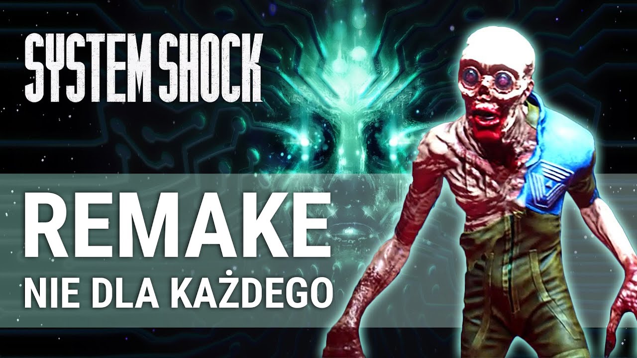 System Shock Remake (2023) wersja PC &ndash; Recenzja