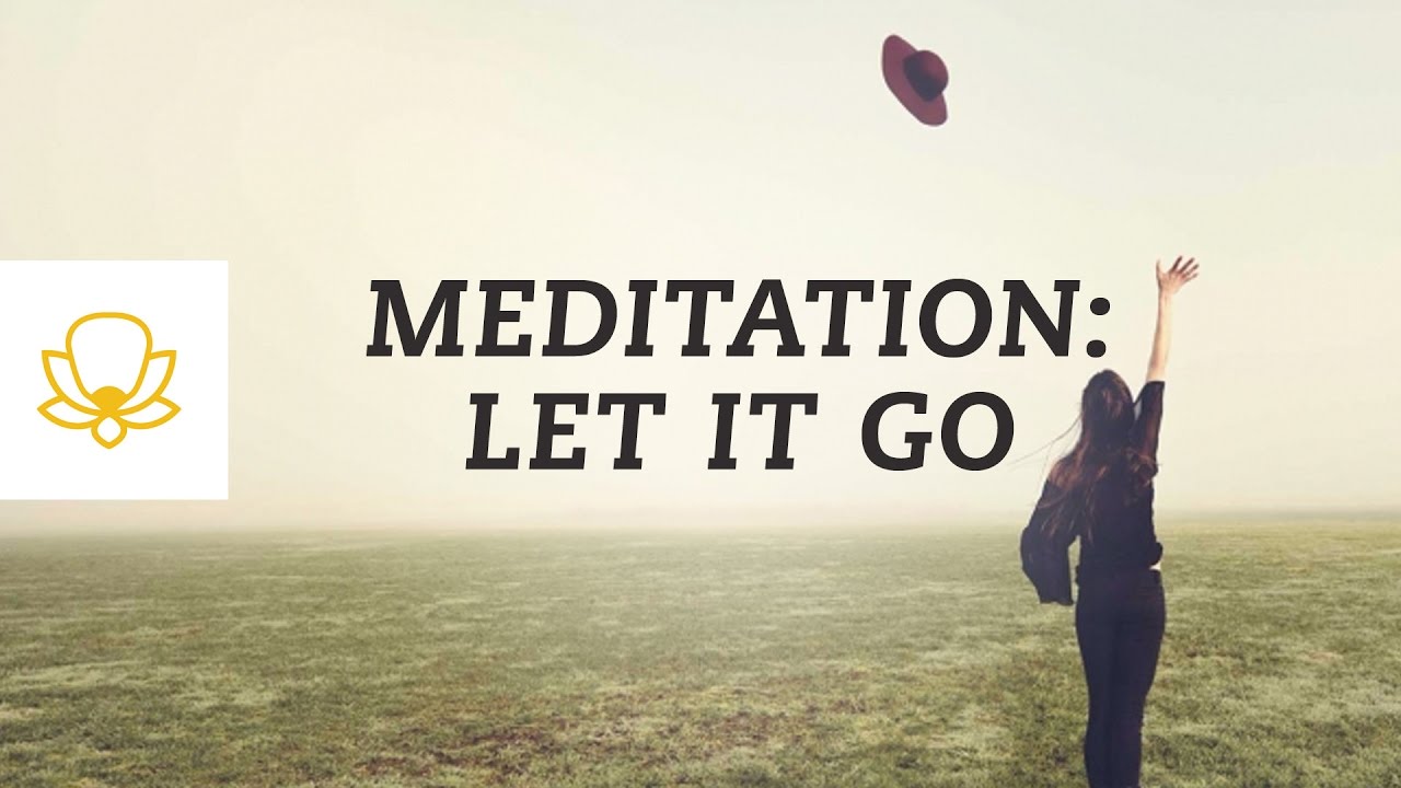 Let It Go: Guided Mindfulness Meditation