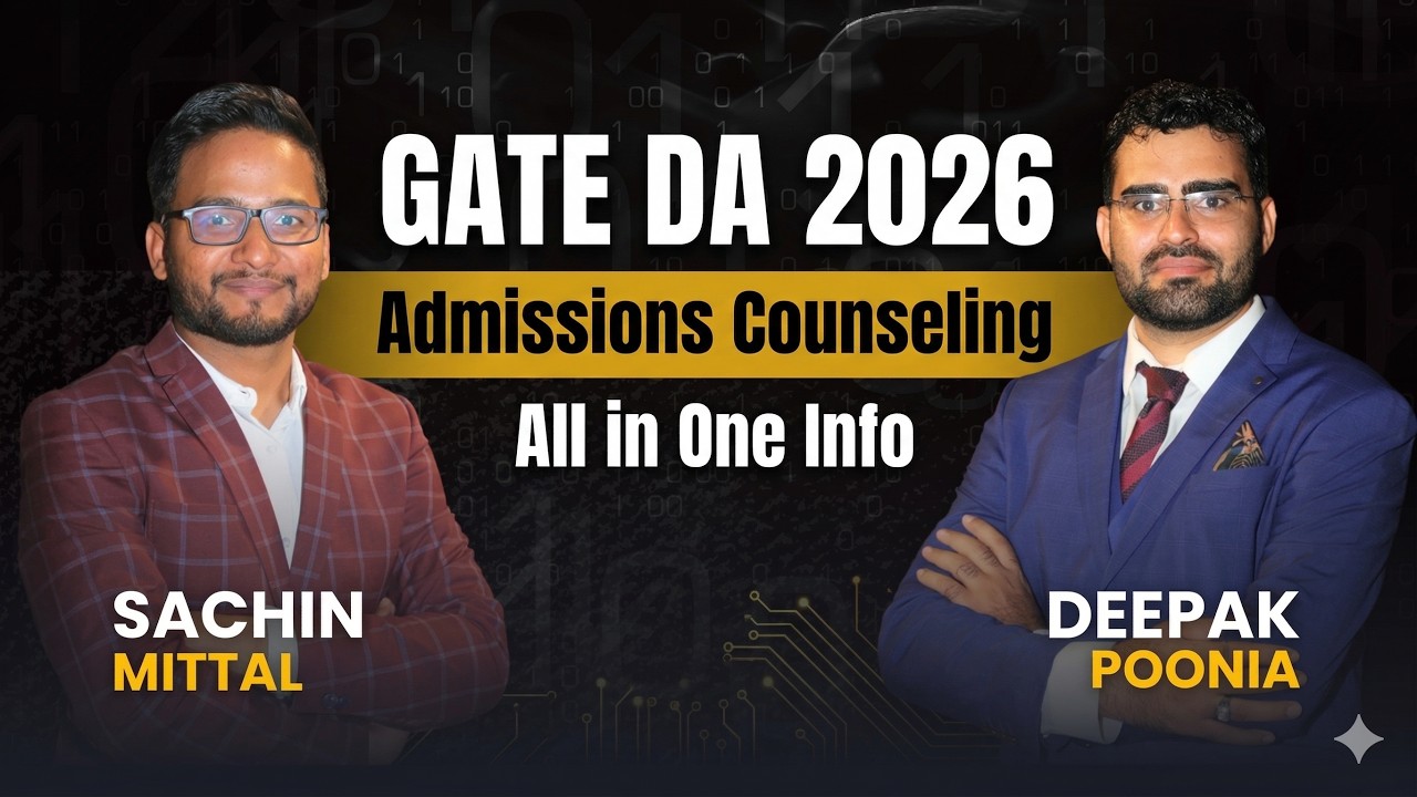 GATE DA 2026 | Admissions Counseling | All in One Info | With DA 2025 Toppers