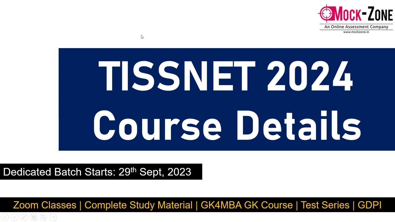 TISSNET 2024 Complete Course Details || Live Zoom Classes || Batch Started on 29th Sept, 2023