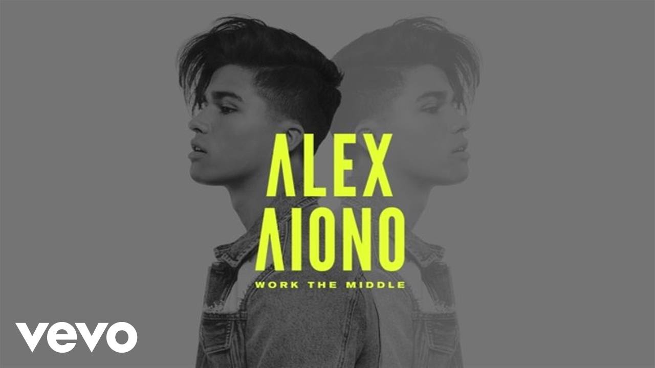 Alex Aiono - Work The Middle (Audio)