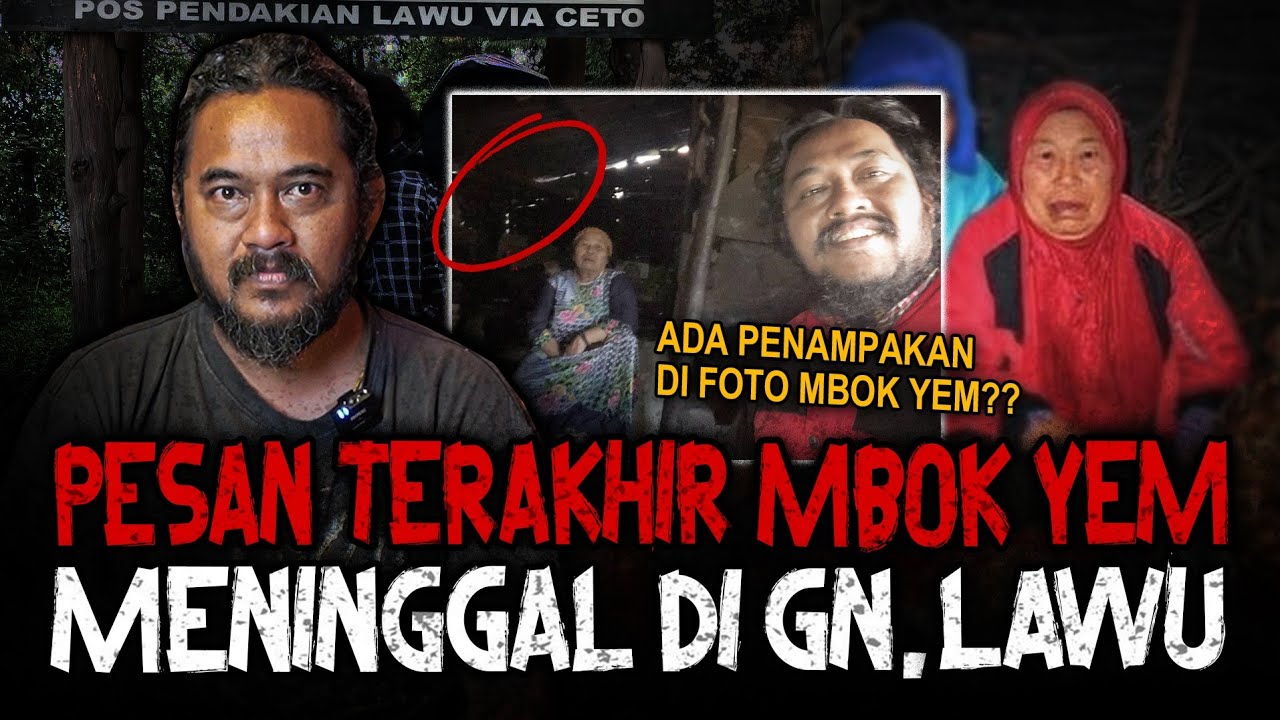 GILA SEREM BANGET!! INI PESAN TERAKHIR MBOK YEM GUNUNG LAWU 