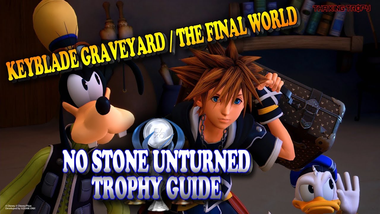 Kingdom Hearts 3 | Keyblade Graveyard/The Final World | Treasure Chests | No Stone Unturned Trophy