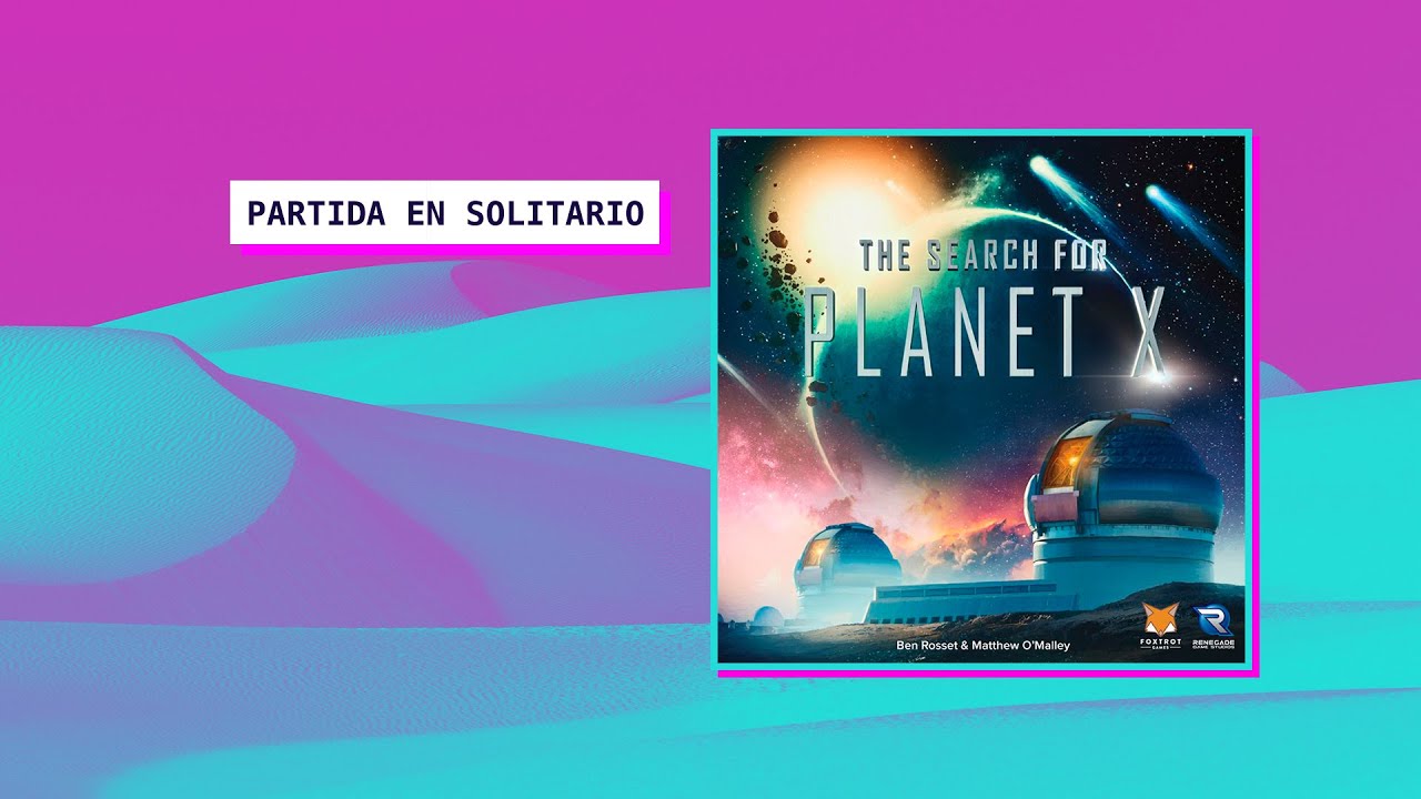 Partida en Solitario - The Search for Planet X