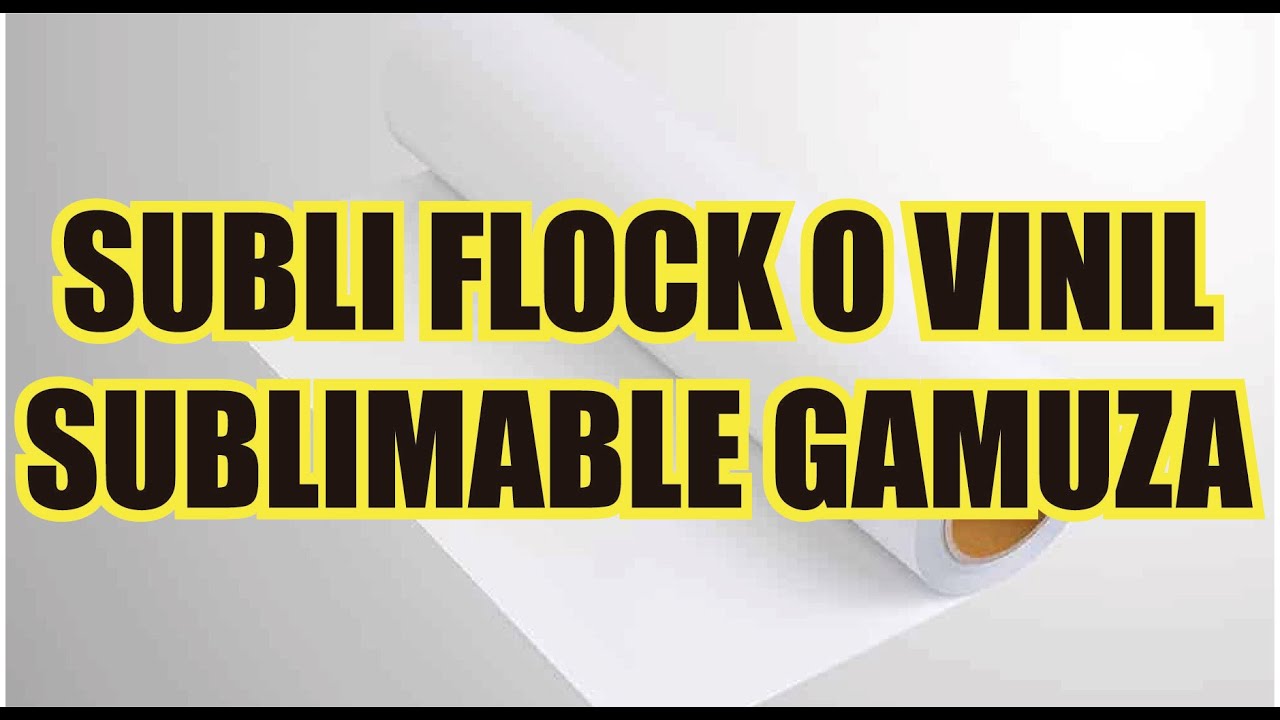 Subliflock o vinil sublimable gamuza