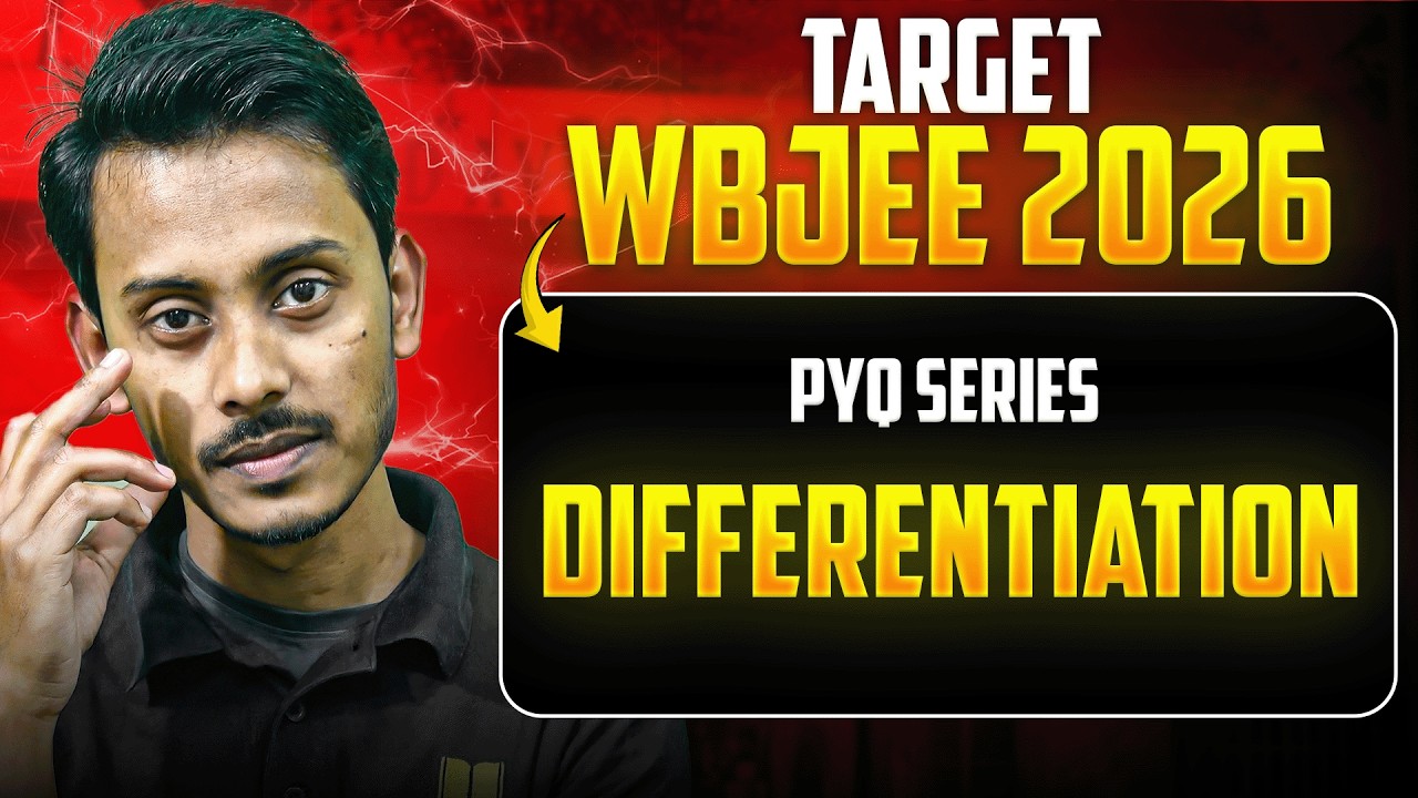 Differentiation  WBJEE PYQ Solution | WBJEE 2026 Crash Course | WBJEE ONLINE BATCH | LETS IMPROVE