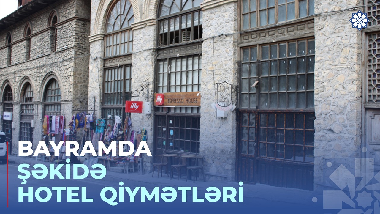 Hotellərdə 80, fərdi evlərdə 200 manatdan başlayan qiymətlər