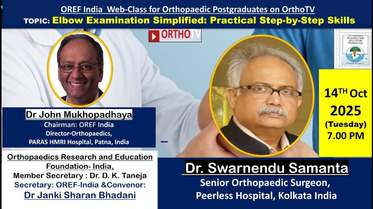 OREF  on OrthoTV &ndash; Elbow Examination Simplified: Practical Step-by-Step Skills
