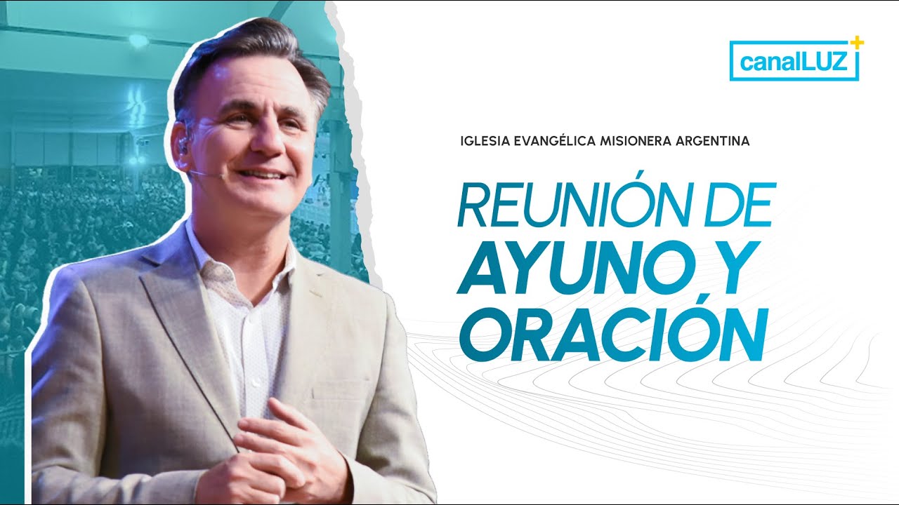 REUNIÓN DE AYUNO Y ORACIÓN / VIERNES 13 DE FEBRERO DEL 2026