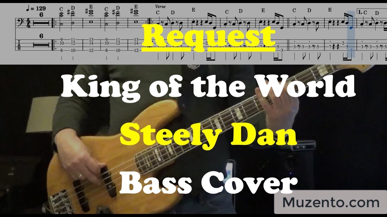 King of the World - Steely Dan - Bass Cover - Request