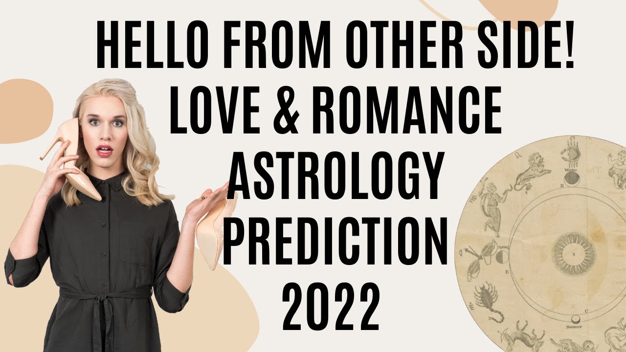 ASTROLOGY LOVE & ROMANCE 2022 TAROT READING WEEKEND READING ALL SIGNS