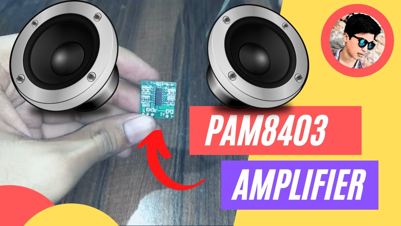 Make Your Speaker using Audio Amplifier Using Pam 8403 | #24 Must Watch ( 2021 )
